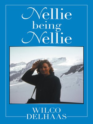 cover image of Nellie Being Nellie
